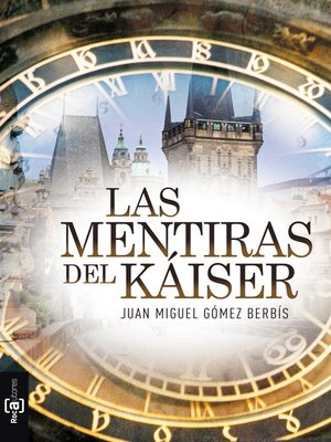 cover image of Las mentiras del Káiser